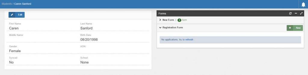 In the following example the District has created a Student Form called Registration Form. To complete the form click on New.