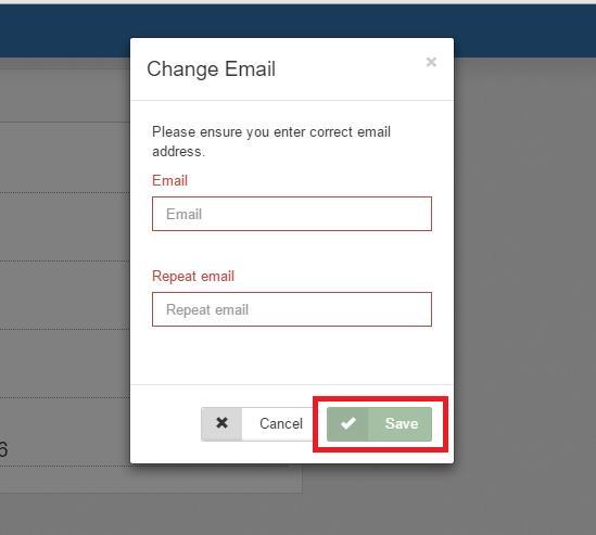 Fill in new Email and click Save to confirm