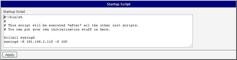 1.25. Startup script In the window Startup Script it is possible to create own scripts which will be executed after all initial scripts.