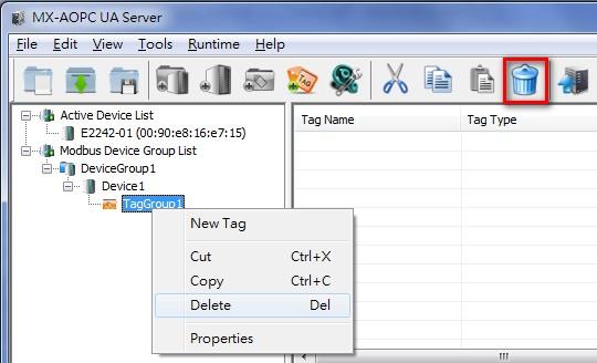 Tag Management Deleting a Tag Group Right click the tag group and then click Delete in the popup menu, or click the tag group to select it