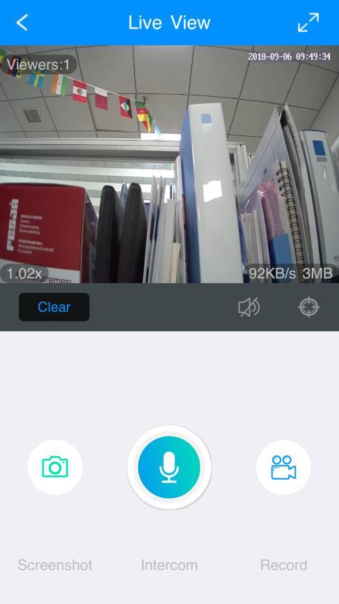 5.3. Live Video Tap button to view live video: 1. : Local screenshot, which can be viewed in the Albums 2. : Microphone, press on it to talk with your phone to camera 3.