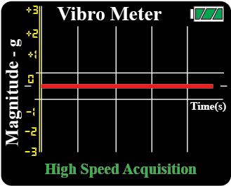 Vibro Meter Screen Display and Button Function BATTERY LEVEL BACK TO PREVIOUS MENU Magnitude (g) AUTO SET / SPEED Time SELECTION (Second) (ZOOM MENU) HOLD /SCALE SELECTION (ZOOM MENU) SPEED OF DATA