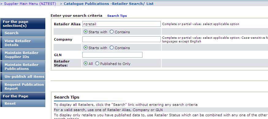 Figure 44 Search Retailer Step B.3. Select the trading partner, click Maintain Retailer Publications. Step B.4. The Retailer Publications - Item List screen shows all catalogue items that are ready for publication.