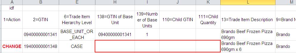 In the ITEM tab, on row of the old Case GTIN item record, place action code CHANGE at column [1=Action], remove data from column [138=GTIN of Base Unit], [139=Number of Base Units], [110=Child GTIN]