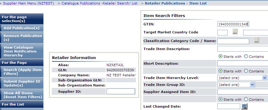4) The Retailer Publications - Item List lists all catalogue items that are ready for publication.