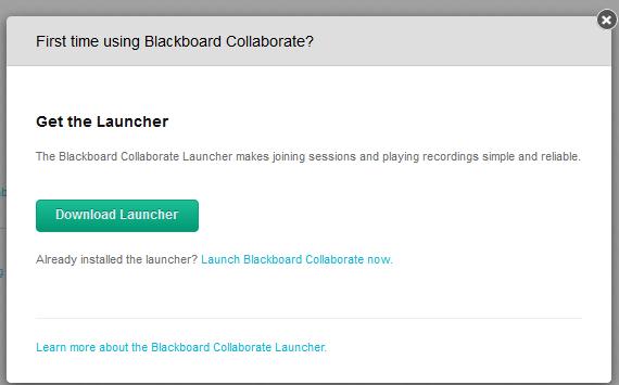 If you have not already done so, you will be prompted to download the Blackboard