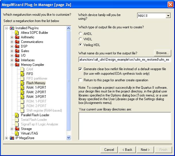 Getting Started Figure 2 9. MegaWizard Plug-In Manager [page 2a] 3. Expand the Memory Compiler folder and select Flash Memory. 4. From the Which device family will you be using? list, select MAX II.