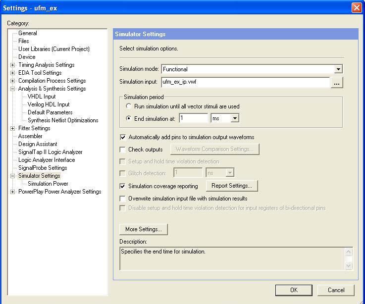 Getting Started Figure 2 14. Simulator Settings Dialog Box 4. In the Category list, select Simulator. 5. In the Simulation mode list, select Functional. 6. Type ufm_ex_ip.