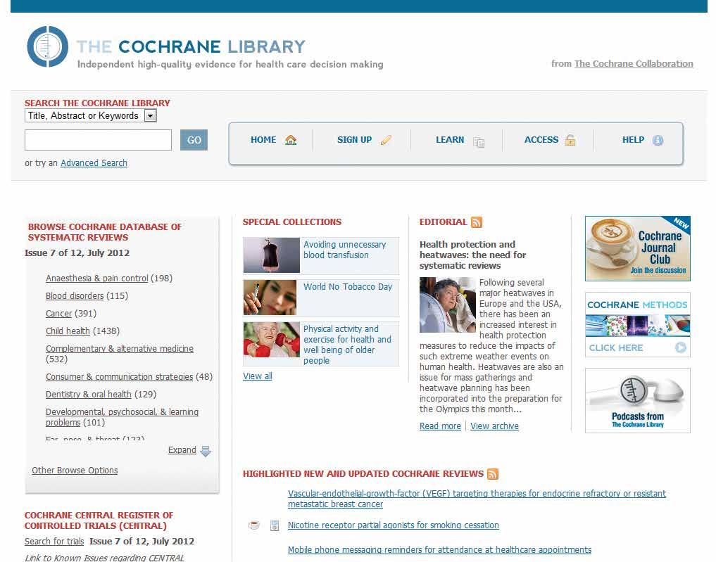 Basic Navigation Search for specific terms You can browse the database in The Cochrane