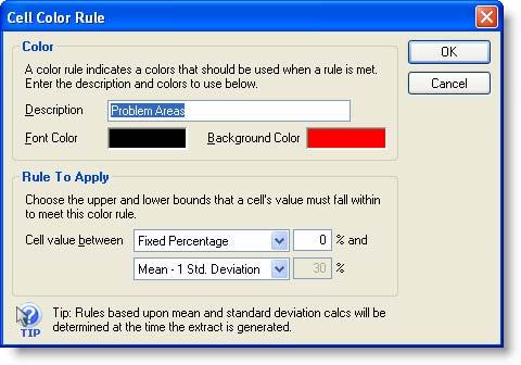 Setting color rules Up to three color rules can be set for calculated cells. A color rule can be added by pressing the New button. The Cell Color Rule window will appear.