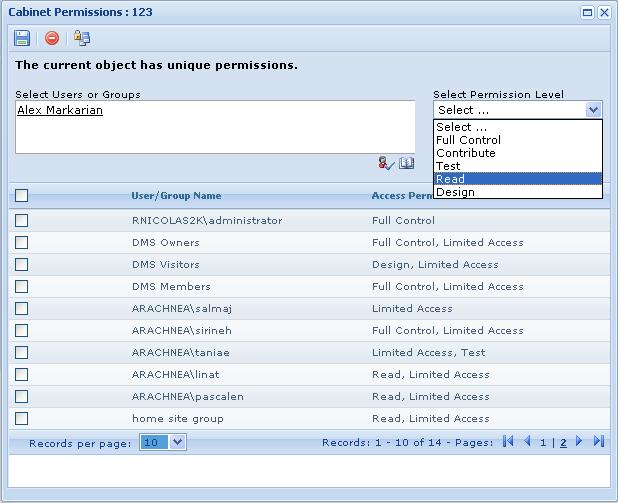 The user must select users or groups, select Permission level and then click on button to save the assigned privileges.