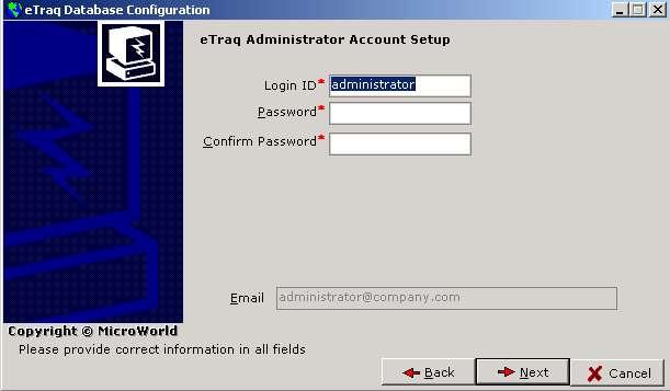 Click Next. Step 14 Figure 14 Enter company information You need to create an etraq Administrator for your network.