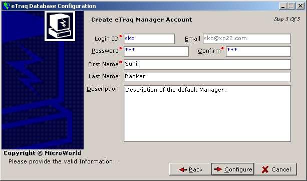 Step 15 You must create an etraq Manager Account for your network.