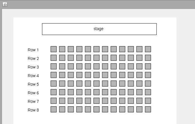 270 Java Programming for A-level Computer Science Run the program. Move the mouse onto the panel. Eight rows of seats should be displayed.