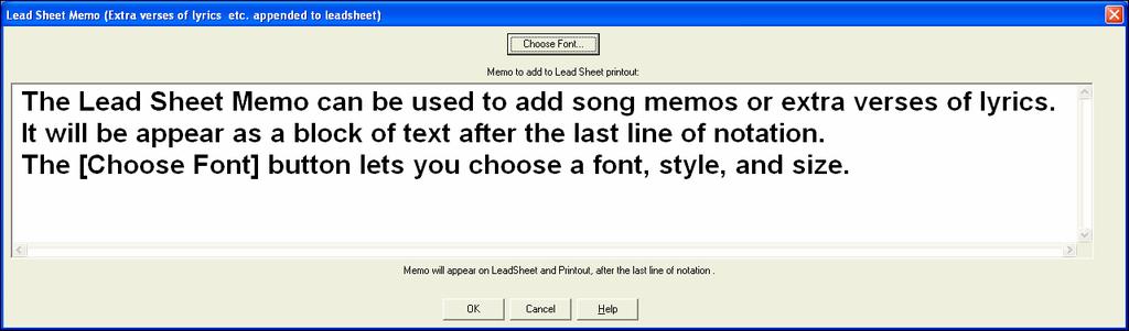 Copy/Paste Song Lyrics to Lead Sheet Easily copy and paste lyrics from other applications, to be appended to your lead sheet for display and printout, with selectable font.