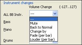 Volume Changes Volume changes can be applied at any bar to all BB tracks together, or just to selected instruments. The options are: Mute, to silence the track.