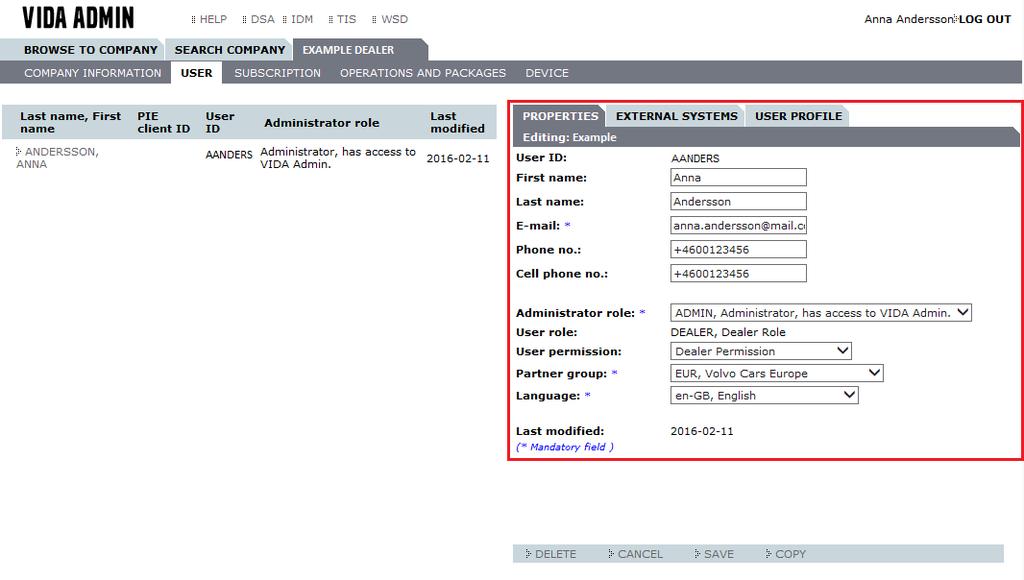 4. Fill in the fields. Fields marked with an asterisk (*) are mandatory. Do not use any special characters. 5. Click Submit. à Response page from IDM is shown. NOTE!