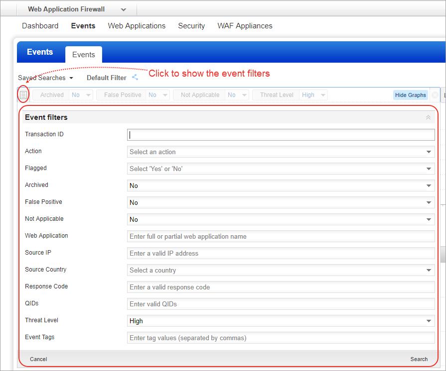 Web Application Firewall Enhancements to Events View We have enhanced the events view to help you quickly find the events using the event filters.