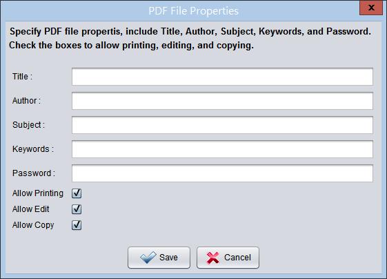 4. SETTINGS 4.1. PDF File Properties You can specify the following for the PDF output.
