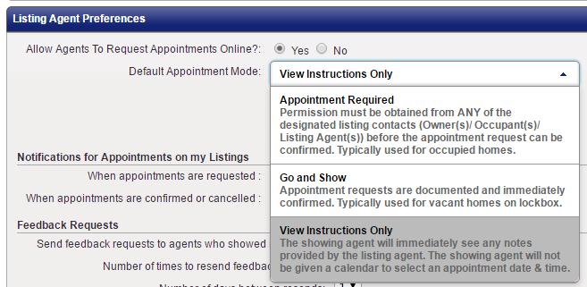 2. Set Default Appointment Mode to View Instructions Only You can keep ShowingTime for FlexMLS