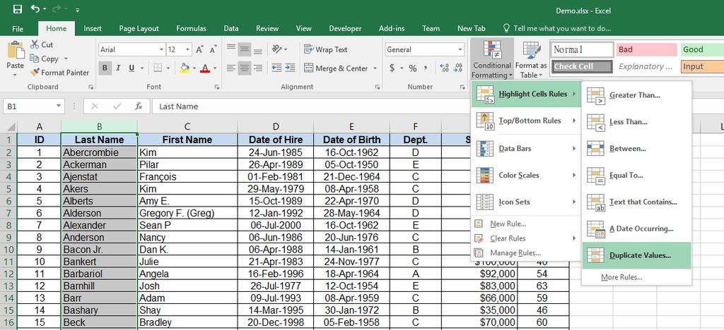 2.2 Highlight Duplicate 1. Select the table column that you want to check for duplicate values. For example, you could select the Product ID column to look for products that have the same ID value.