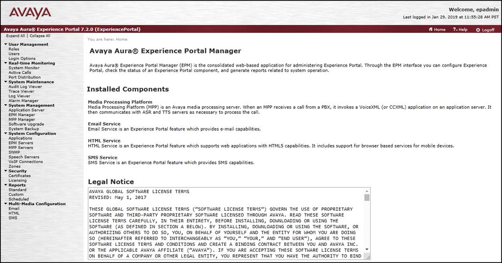 6.2. Logging In and Licensing This section describes the steps on Experience Portal for administering a SIP connection to the Session Manager.