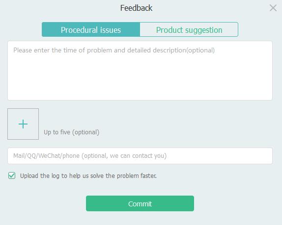 User Guide for the Yealink VC Desktop The Feedback dialog box will prompt: If you encounter problems when using Yealink VC Desktop, you can click Procedural issues to send the problems to technician.