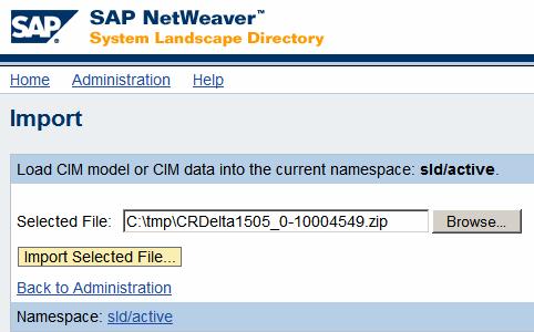 3 Preparation 3.1 Update SLD content 1. Import newest content in SLD: Go to http://service.sap.