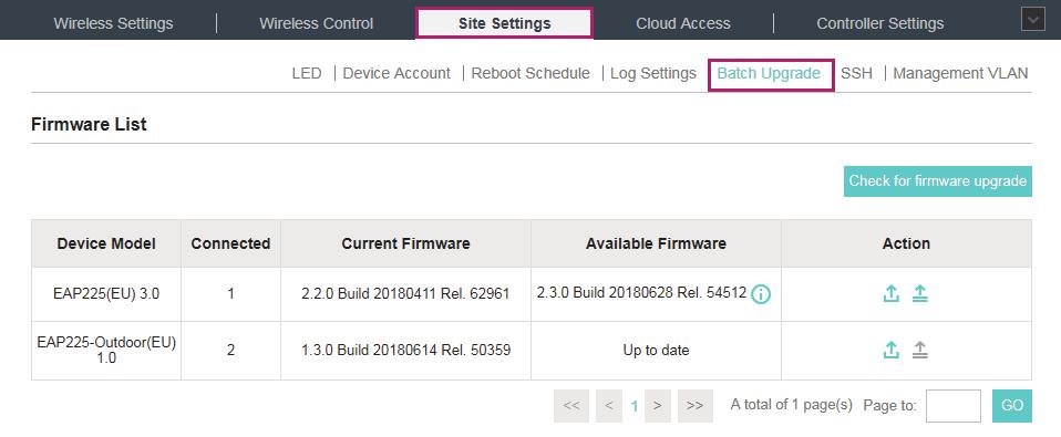 2. Go to Site Settings > Batch Upgrade. 3. Click in the Action column to upgrade the device. 4.