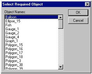 CHAPTER 9 Animation Select an object from the Object Names: field. Click the OK pushbutton to proceed, or the Cancel pushbutton to abort.