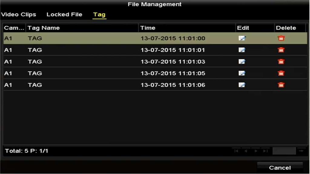 Figure 6. 9 Tag Management Interface 1. Select the Tag from the drop-down list in the Playback interface. 2.