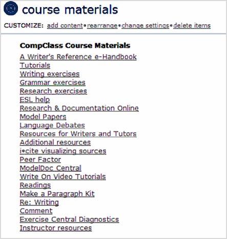 15 2. Click on any of the links in the CompClass Course Materials section to review and assign the many resources.