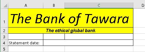 Formatting Bank_ Data entered as shown All formatting and merging as