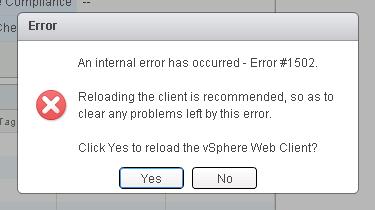 Troubleshooting: vsphere Web Client Error #1502 Because of the limited amount of memory available in the ControlCenter virtual machine, this error can appear when running tasks on the