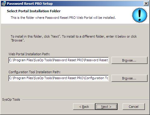 4. Accept default installation paths for the Web Portal (IIS site) and Configuration Tool: