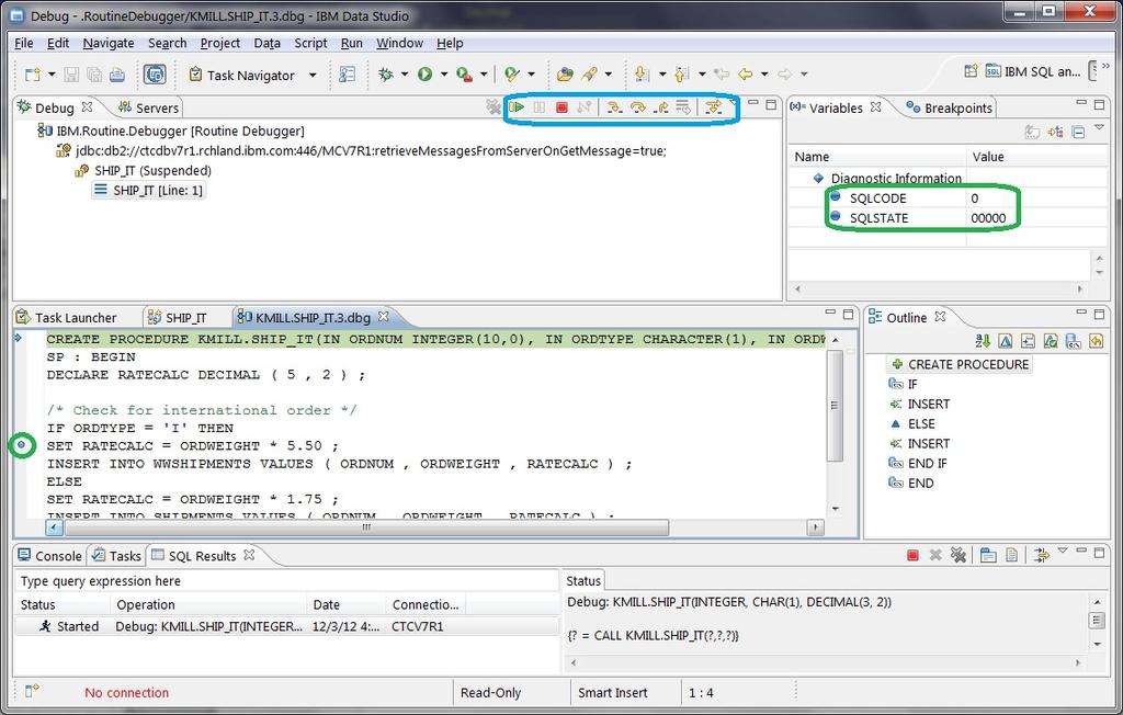 Figure 12: Debug perspective Using the debugger The first line of the stored procedure is highlighted (refer to Figure 12) when the Data Studio debugger has control of the stored procedure execution.