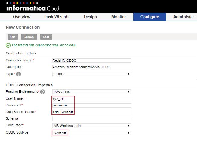 Create an ODBC Connection Perform the following steps to create an ODBC connection to connect to Amazon Redshift: 1. On the Informatica Cloud page, click Configure > New Connection.