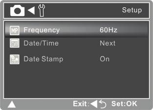 Setup Menu Choose how you want your camera to work: Setup 1. Press the MENU button. 2. Select the [Setup] menu with the button. 3.