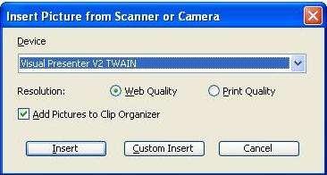 2. Select [Lumens Document Camera TWAIN] and click [Custom Insert]. 3.