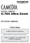 C-765 Ultra Zoom. <Click Here> CAMERA OPERATION MANUAL. Explanation of digital camera functions and operating instructions.