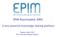 EPIM ReportingHub (ERH) A new powerful knowledge sharing platform. Houston, March 2012 Ph.D. Kari Anne Haaland Thorsen