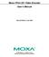Moxa VPort 251 Video Encoder User s Manual Second Edition, June 2008