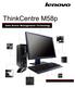 ThinkCentre M58p with Intel Active Management Technology