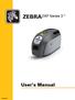 ZEBRA. User s Manual. ZXP Series 3 P