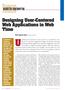 Designing User-Centered Web Applications in Web Time. The growth of e-commerce and businessto-business