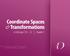 Coordinate Spaces & Transformations. in InDesign CS4 CC Chapter 1
