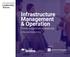 Infrastructure Management & Operation Freeing agencies to execute critical missions