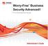 Worry-Free Business Security Advanced6 #1 for Small Business Security. Administrator s Guide