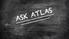 Ask Atlas. Heather Black, John Brunswick, Kevin Ford, Kerry Keegan, Stephanie Spires