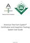 American Tree Farm System Certification and Inspection Tracking System User Guide